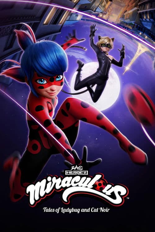 Miraculous: Tales of Ladybug & Cat Noir